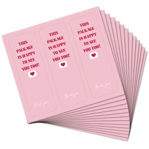 Pink 'This Package Is Happy To See You Too' Thank You Stickers